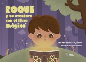 ROQUE Y SU AVENTURA CON EL LIBRO MAGICO | 9788410602793 | PUERTAS SAYALERO, LAURA