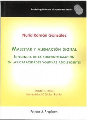 MALESTAR Y ALIENACIÓN DIGITAL | 9788412926095 | ROMÁN GONZÁLEZ, NURIA