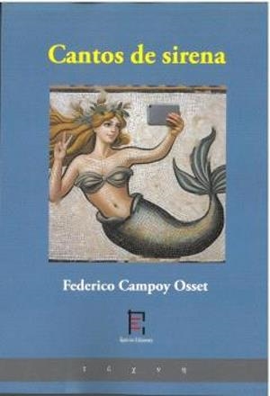CANTOS DE SIRENA | 9788412951011 | CAMPOY OSSET, FEDERICO