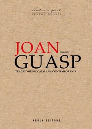 JOAN GUASP 2006 - 2021 | 9788412916034 | GUASP, JOAN