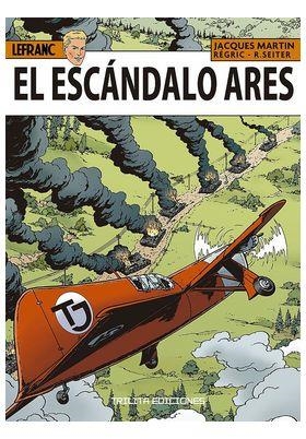 LEFRANC 33 : EL ESCANDALO ARES | 9788412800272 | MARTIN, JACQUES / SEITER, ROGER / REGRIC
