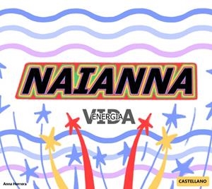NAIANNA (VERSIÓN CASTELLANA) | 9788419890603 | HERRERA, ANNA