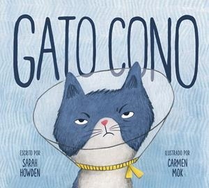GATO CONO | 9788412781045 | HOWDEN, SARA