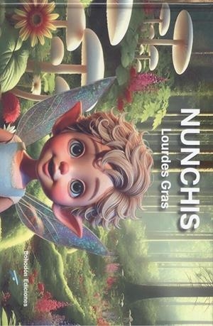 NUNCHIS | 9788410098725 | GRAS, LOURDES