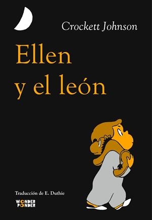 ELLEN Y EL LEÓN | 9788412872736 | JOHNSON, CROCKETT