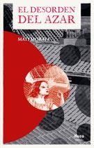 DESORDEN DEL AZAR, EL | 9788412680362 | MORATA, MATI