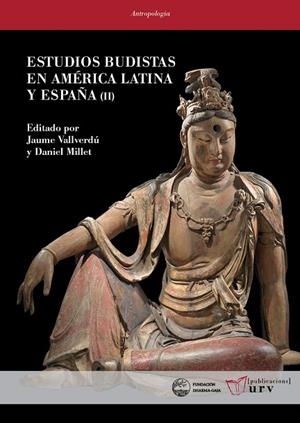ESTUDIOS BUDISTAS EN AMÉRICA LATINA Y ESPAÑA II | 9788413651248 | VARIOS AUTORES