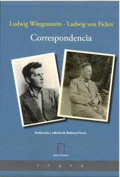 CORRESPONDENCIA LUDWIG WITTGENSTEIN / LUDWIG VON FICKER | 9788412900361 | WITTGESNTEIN, LUDWIG