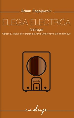 ELEGIA ELÈCTRICA | 9788412843347 | ZAGAJEWSKI, ADAM