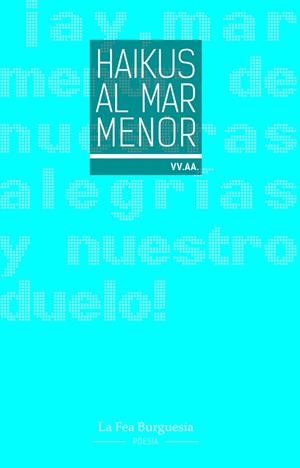 HAIKUS AL MAR MENOR | 9788412859119 | VARIOS AUTORES