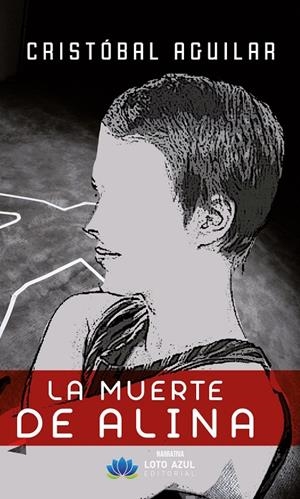 MUERTE DE ALINA, LA | 9788410162877 | AGUILAR, CRISTOBAL