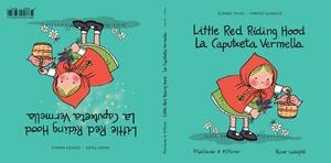 CAPUTXETA VERMELLA, LA  / LITTLE RED RIDING HOOD | 9788409659319 | GALLARDO SÁNCHEZ, PEDRO