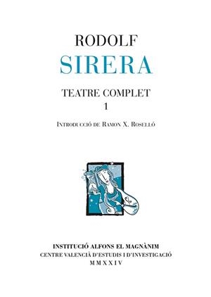 TEATRE COMPLET RODOLF SIRERA 1 | 9788411560108 | SIRERA TURÓ, RODOLF