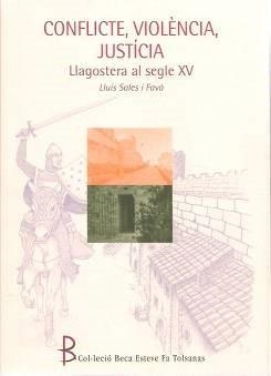 CONFLICTE, VIOLÈNCIA, JUSTÍCIA | 9788494443671 | SALES I FAVÀ, LLUÍS