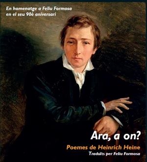 ARA, A ON? RECULL DE POEMES DE HEINRICH HEINE | 9788412705164 | HEINE, HEINRICH
