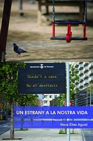 ESTRANY A LA NOSTRA VIDA, UN | 9788412905195 | ELIAS AGUSTÍ, NEUS