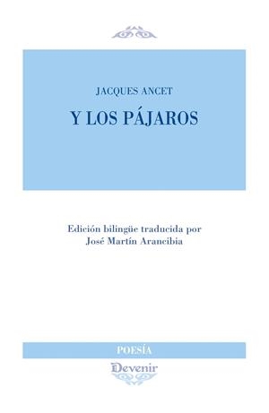 Y LOS PÁJAROS | 9788418993305 | ANCET, JACQUES