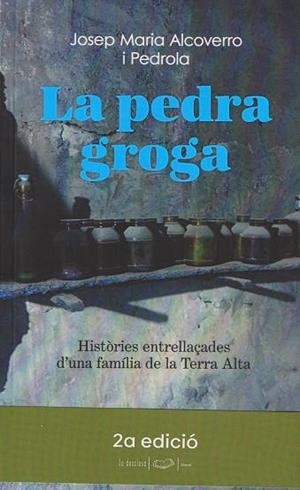 PEDRA GROGA, LA | 9788496591394 | ALCOVERRO, JOSEP MARIA
