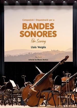 COMPOSICIÓ I ORQUESTRACIÓ DE BANDES SONORES | 9788419715036 | VERGÉS, LLUÍS