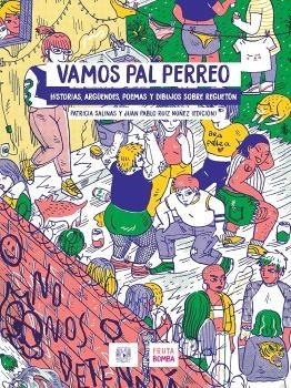 VAMOS PAL PERREO | 9786079901202 | SALINAS, PATRICIA