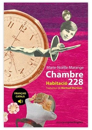CHAMBRE 228 / HABITACIÓ 228 | 9791095210214 | MARANGE, MARIE-NOËLLE