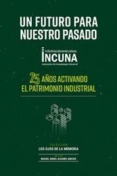 FUTURO PARA NUESTRO PASADO, UN | 9788412802429