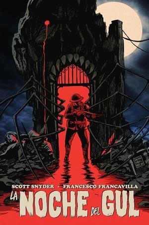 NOCHE DEL GUL, LA | 9788467972221 | SNYDER, SCOTT / FRANCAVILLA, FRANCESCO