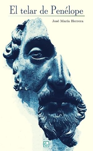 TELAR DE PENELOPE, EL | 9788412146943 | HERRERA, JOSE MARIA
