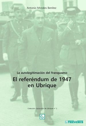 AUTOLEGITIMACION DEL FRANQUISMO, LA | 9788412146998 | MORALES BENITEZ, ANTONIO