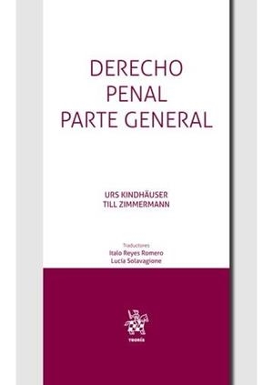 DERECHO PENAL PARTE GENERAL | 9788410564589 | KINDHAUSER, URS / ZIMMERMANN, TILL