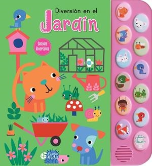 SONIDOS DIVERTIDOS. DIVERSIÓN EN EL JARDÍN | 9788419651952 | VARIOS AUTORES