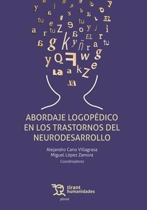ABORDAJE LOGOPEDICO EN LOS TRASTORNOS DEL NEURODESARROLLO | 9788411836975 | LOPEZ ZAMORA, MIGUEL / CANO VILLAGRASA, A.