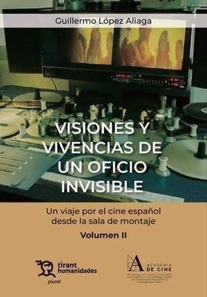 VISIONES Y VIVENCIAS DE UN OFICIO INVISIBLE | 9788411836951 | LOPEZ ALIAGA, GUILLERMO