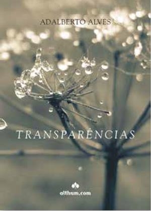 TRANSPARÊNCIAS | 9789896832025 | ALVES, ADALBERTO