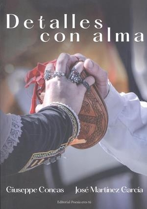 DETALLES CON ALMA | 9788418893872 | CONCAS, GIUSEPPE / MARTÍNEZ GARCÍA, JOSÉ