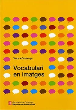 VIURE A CATALUNYA. VOCABULARI EN IMATGES | 9788410144767