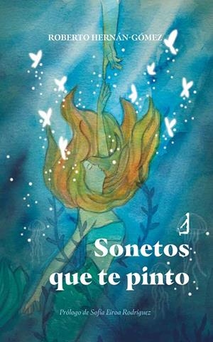 SONETOS QUE TE PINTO | 9788410240711 | HERNAN-GOMEZ, ROBERTO