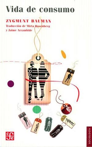 VIDA DE CONSUMO | 9789681684990 | BAUMAN, ZYGMUNT