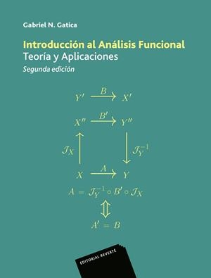 INTRODUCCIÓN AL ANÁLISIS FUNCIONAL | 9788429151978 | GATICA, GABRIEL N.