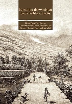 ESTUDIOS DARWINISTAS DESDE LAS ISLAS CANARIAS | 9788497444781 | PUIG-SAMPER, MIGUE ÁNGEL / NARANJO OROVIO, CONSUELO / DE PAZ SA´NCHEZ, MANUEL