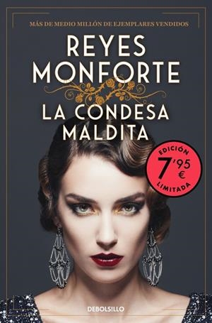 CONDESA MALDITA, LA (CAMPAÑA EDICIÓN LIMITADA) | 9788466378222 | MONFORTE, REYES