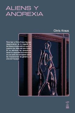 ALIENS Y ANOREXIA | 9789878272276 | KRAUS, CHRIS