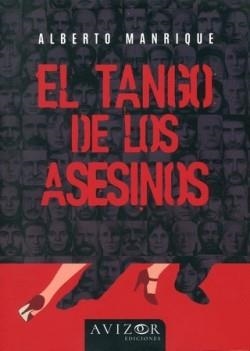TANGO DE LOS ASESINOS, EL | 9788409653553 | MANRIQUE, ALBERTO