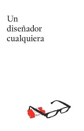 DISEÑADOR CUALQUIERA, UN | 9788412930917 | MATEO HERNÁNDEZ, JOSÉ MANUEL