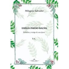 EMILIA PARDO BAZÁN | 9788410039933 | SALVADOR, MILAGROS