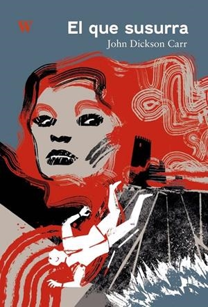 QUE SUSURRA, EL | 9788412764673 | DIDSON CARR, JOHN