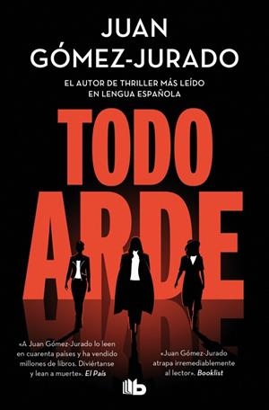TODO ARDE (01) | 9788410381100 | GÓMEZ-JURADO, JUAN
