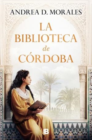 BIBLIOTECA DE CÓRDOBA, LA | 9788466680400 | D. MORALES, ANDREA