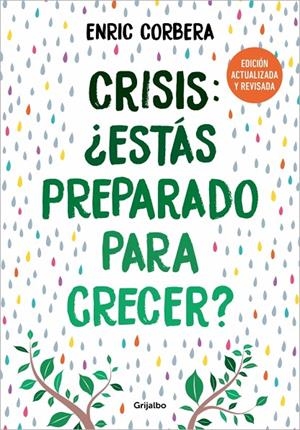 CRISIS : ¿ESTÁS PREPARADO PARA CRECER? (EDICIÓN ACTUALIZADA) | 9788425368486 | CORBERA, ENRIC