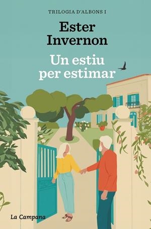 ESTIU PER ESTIMAR, UN (TRILOGIA D'ALBONS 1) | 9788419836496 | INVERNON CIRERA, ESTER